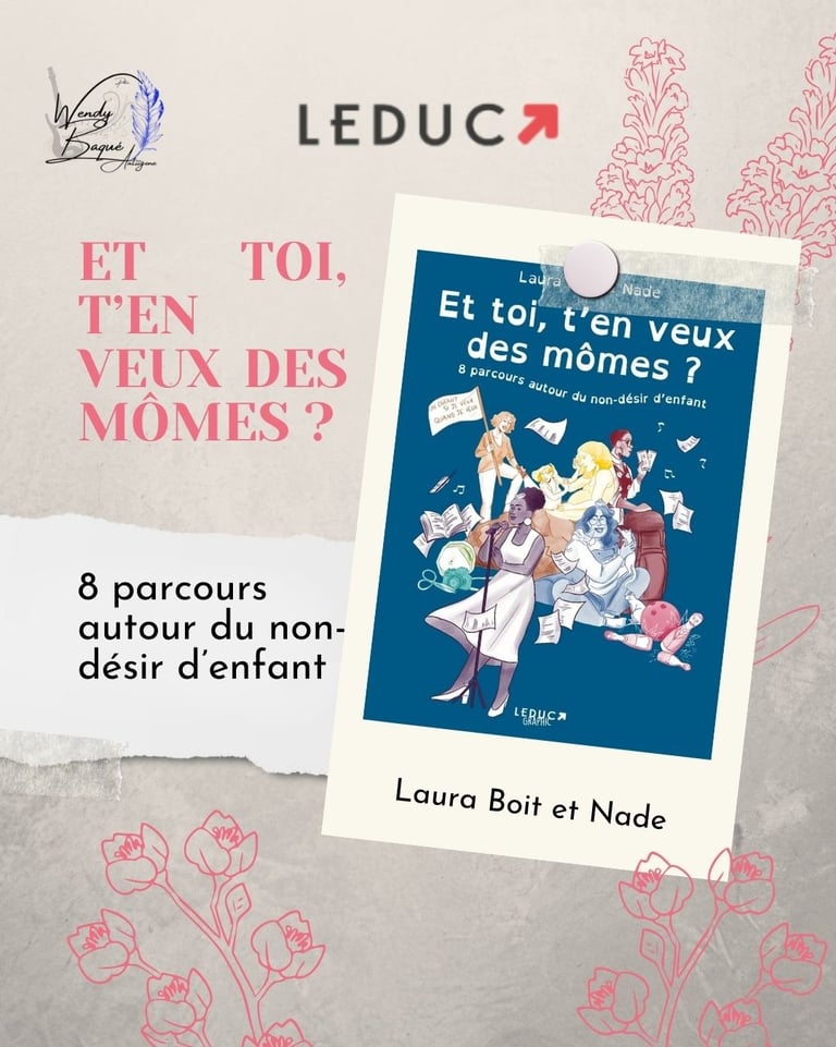 Et toi, t'en veux des mômes, de Laura Boit et Nade, aux éditions Leduc.