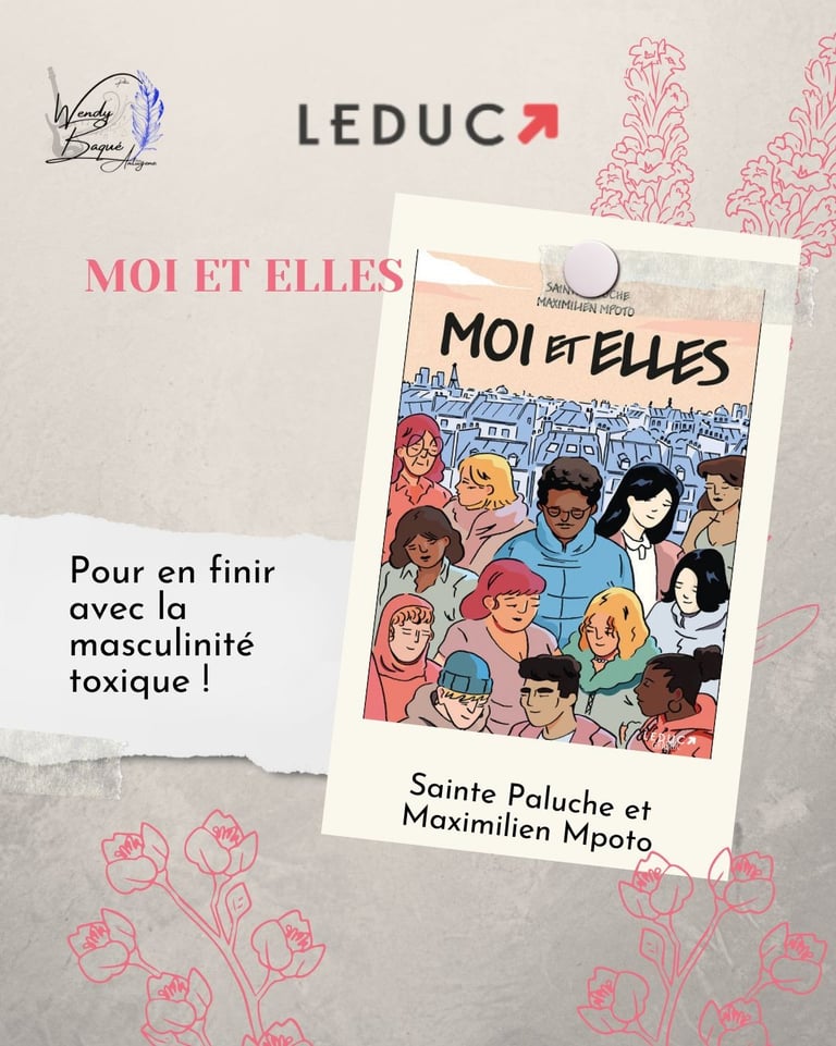 Moi et Elles, une bande dessinée qui parle enfin de masculinité toxique !