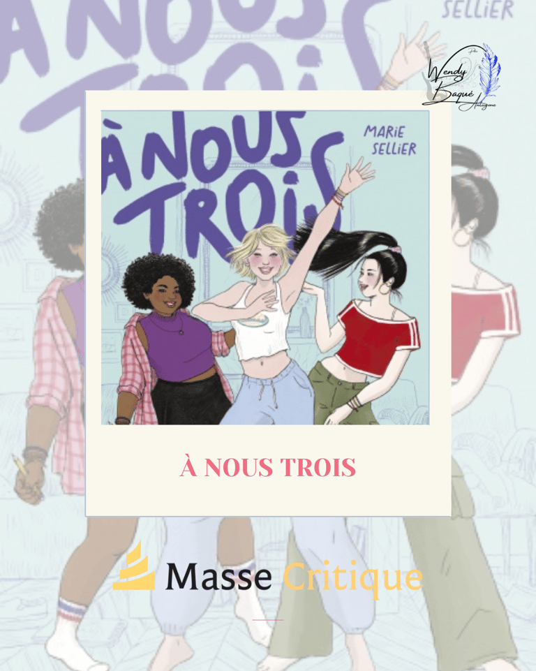 A nous trois, de Marie Sellier.