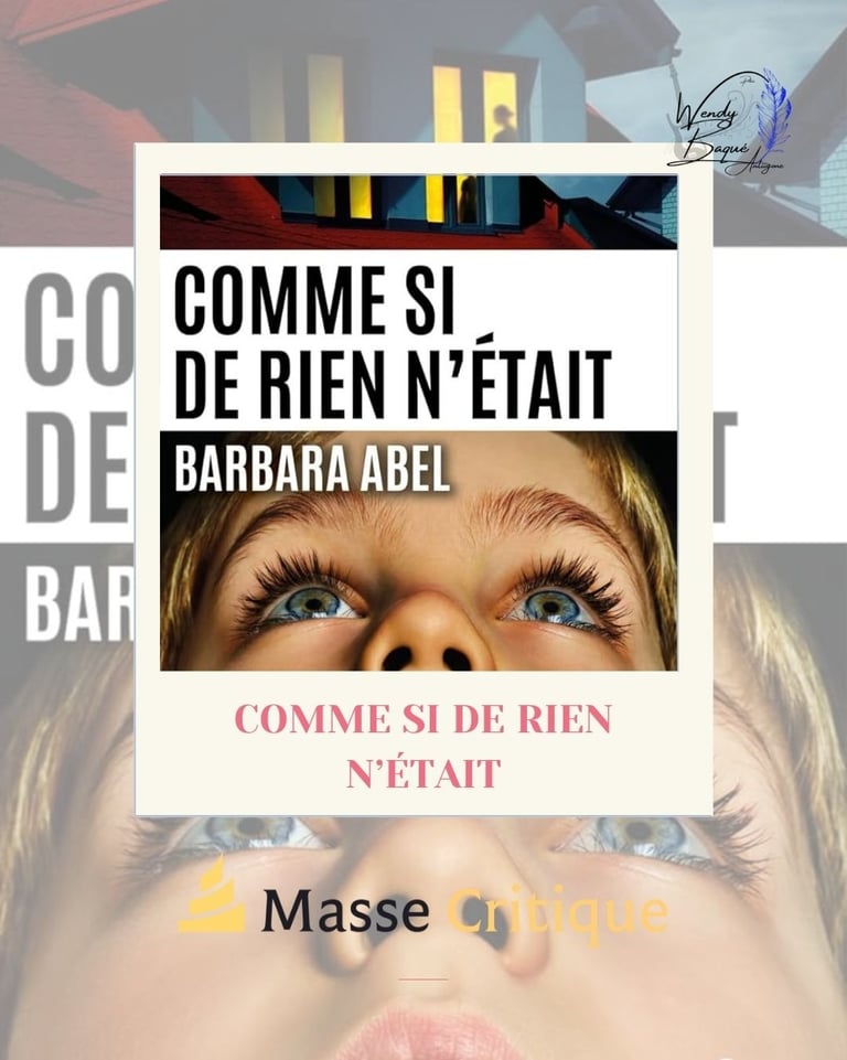Comme si de rien n'était, le dernier roman de Barbara Abel