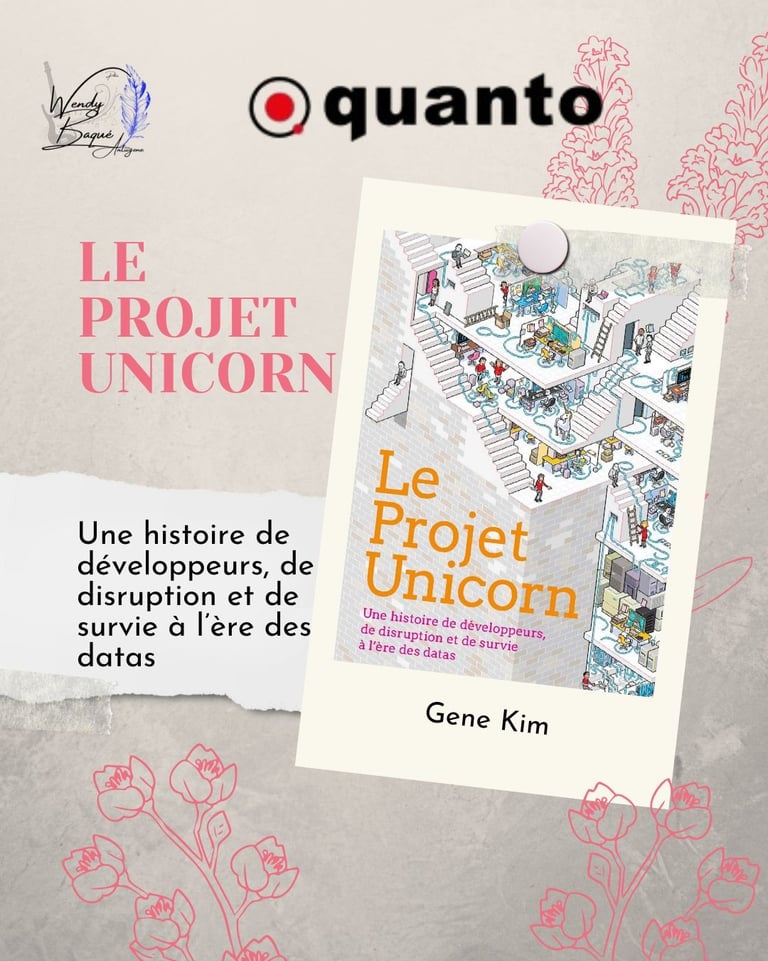 "Le projet unicorn" de Gene Kim aux éditions Quanto