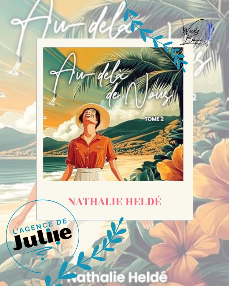 "Au-delà de nous" tome 2 par Nathalie Heldé.