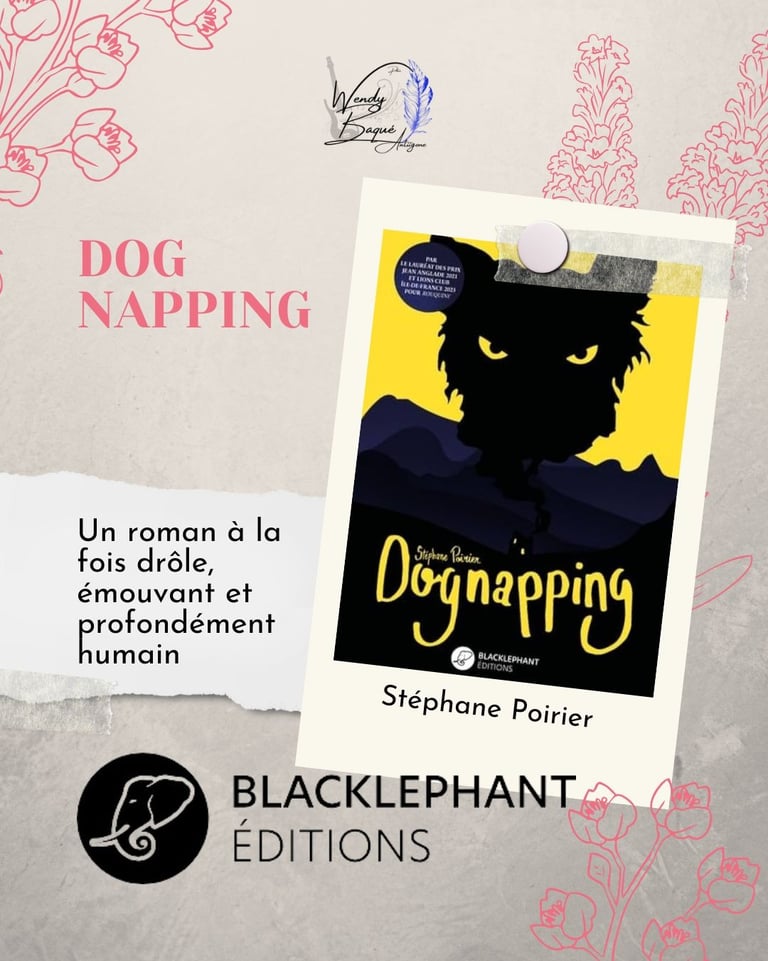 "Dognapping", le roman de Stéphane Poirier, aux éditions Blackléphant.