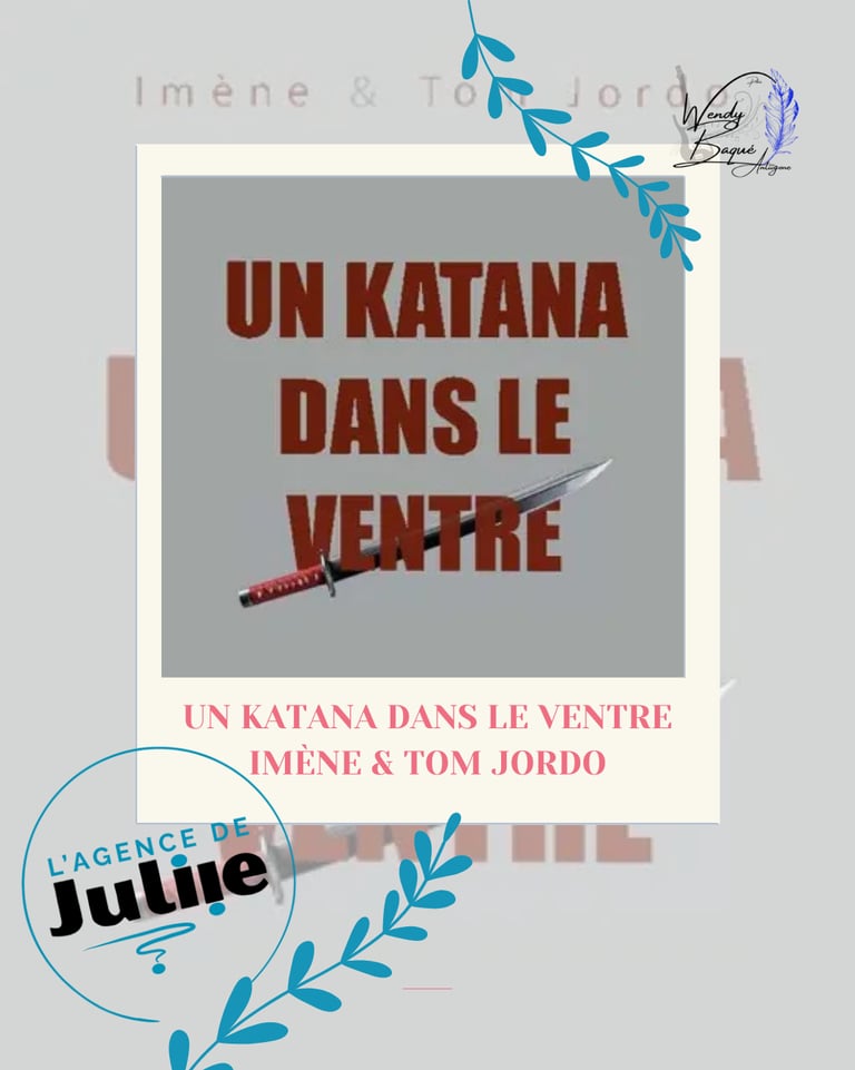 Visuel pour la chronique de "Un katana dans le ventre" d'Imène et Tom Jordo.
