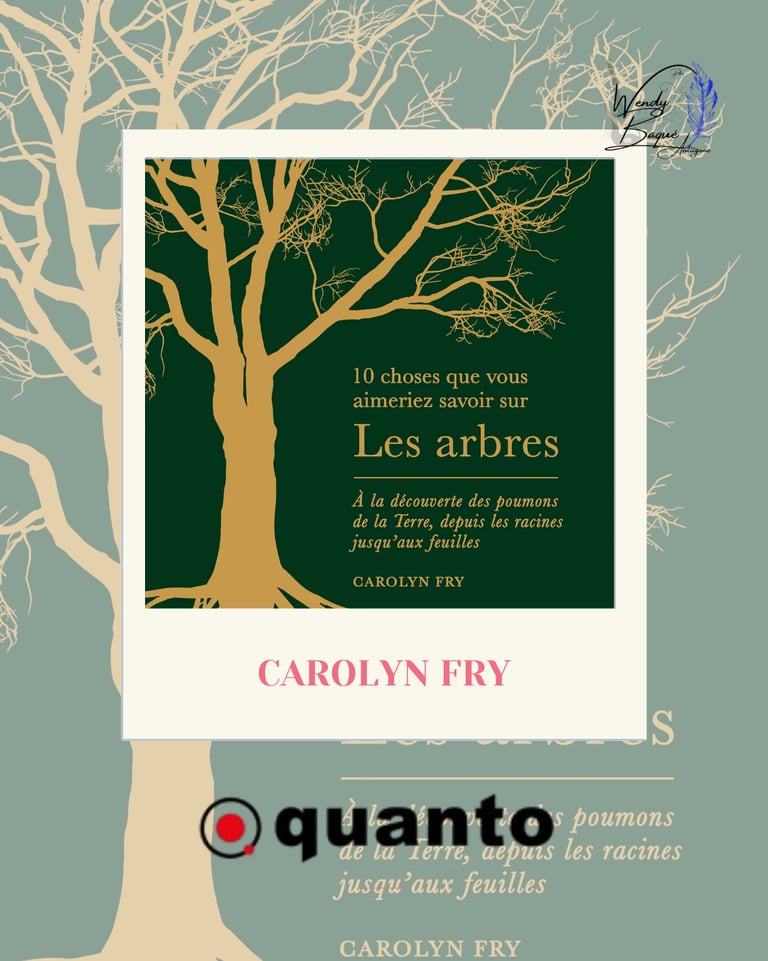Visuel pour la chronique de "10 choses que vous aimeriez savoir sur les arbres" de Carolyn Fry.