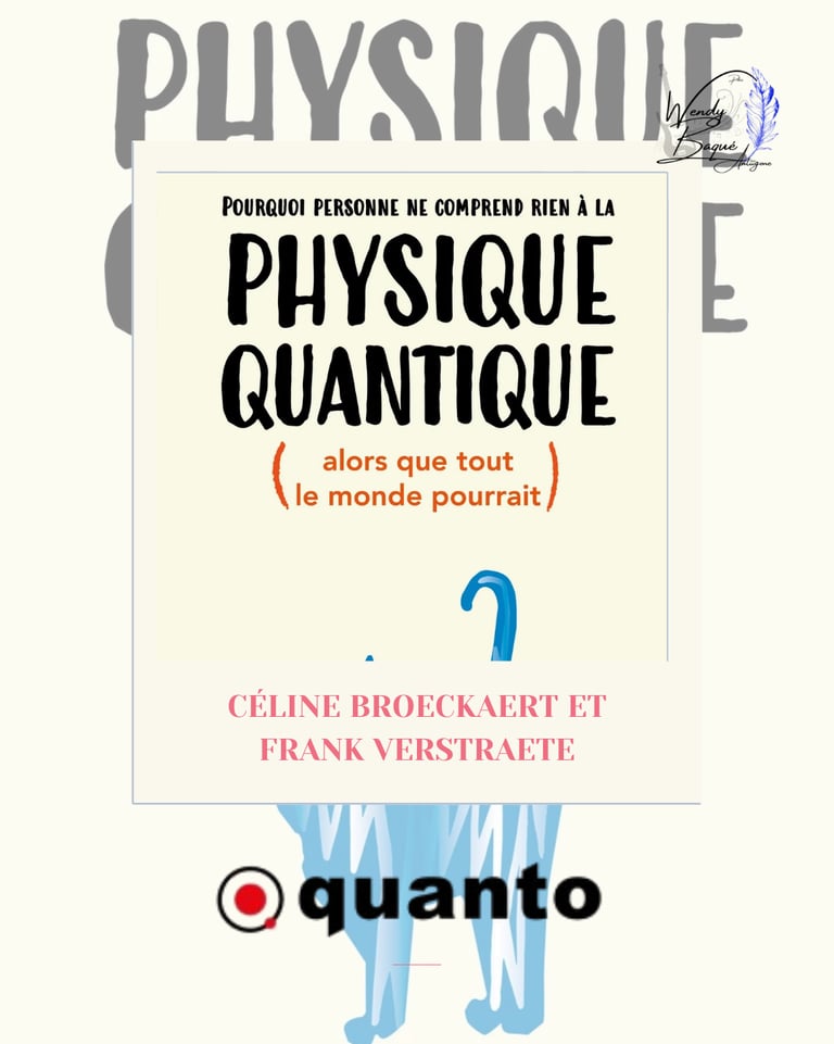 Montage visuel pour le livre "Pourquoi personne ne comprend rien à la physique quantique ?"