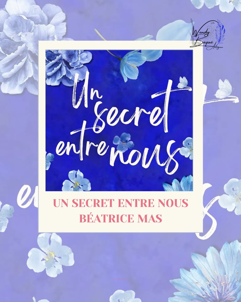 Visuel pour la chronique de "Un secret entre nous" de Béatrice Mas.