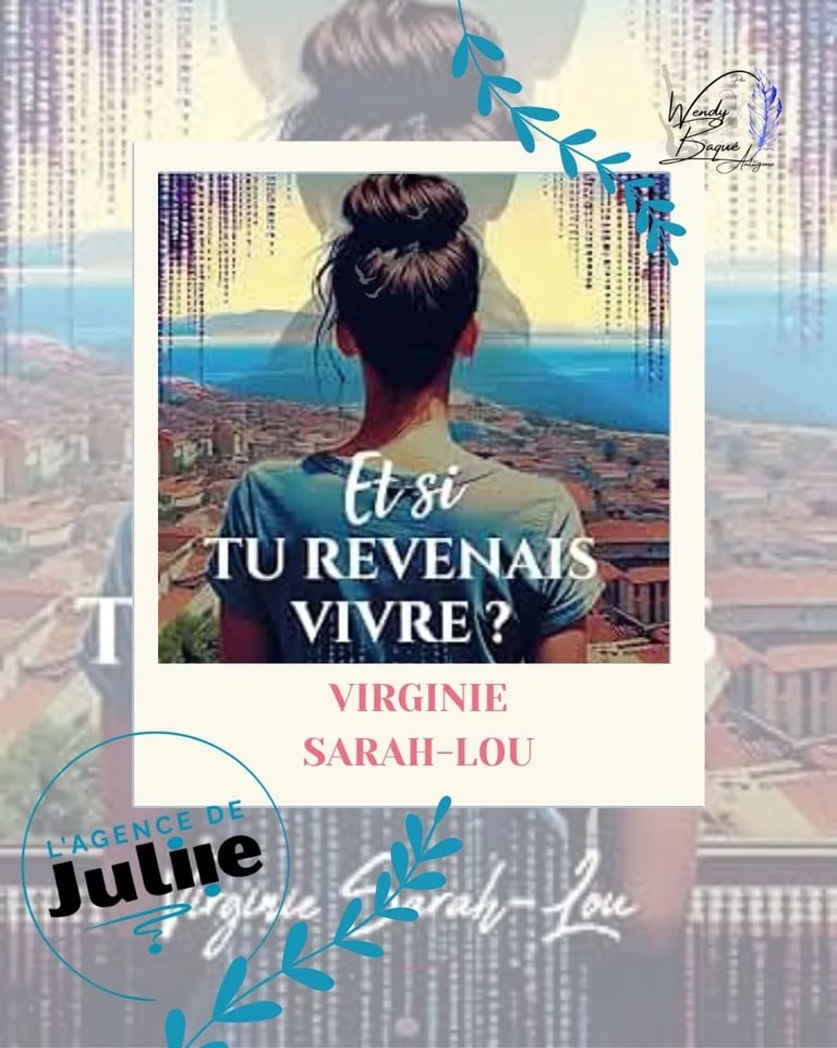 "Et si tu revenais vivre, de Virginie Sarah-Lou.
