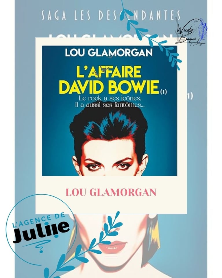 L'affaire David Bowie, de Lou Glamorgan - Le rock a ses icônes, il a aussi ses fantômes.
