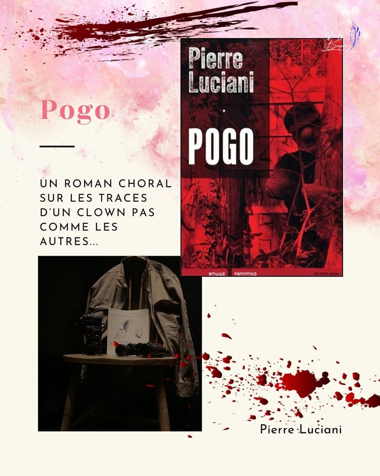 Pogo, le nouveau roman choral de Pierre Luciani.