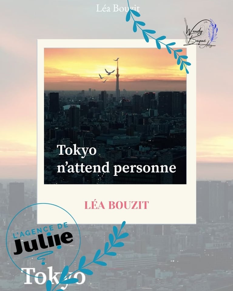 Tokyo n'attend personne de Léa Bouzit.
