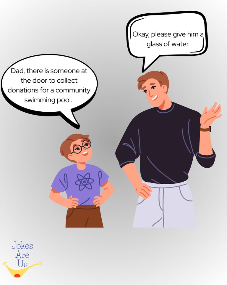 Dad & son chatting; son mention donation collector outside for pool, dad suggests giving water glass