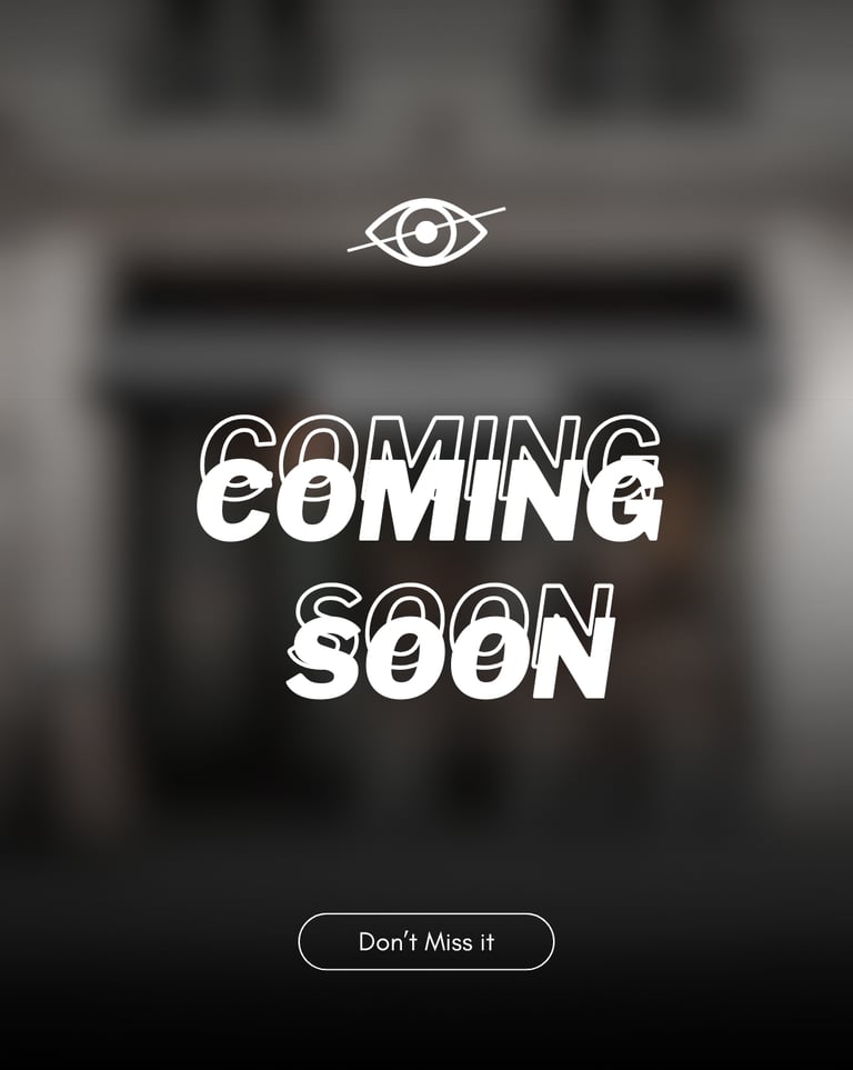 Coming Soon teaser image with a crossed-out eye and a Don't Miss it button on a blurred background