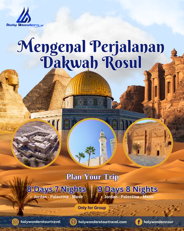 Mengenal Dakwah Rosul | Holy Wonders Tour & Travel