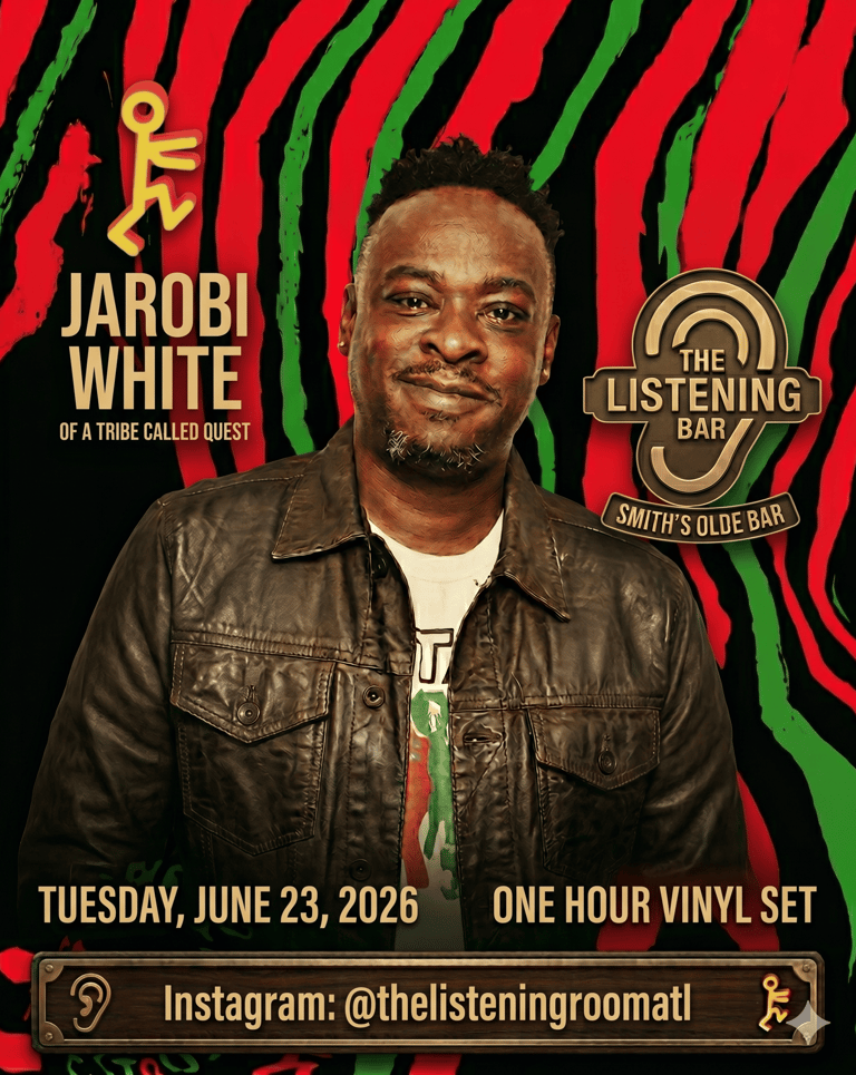 Jarobi White live vinyl DJ set at Smith's Olde Bar with The Listening Room Atlanta June 23 2026