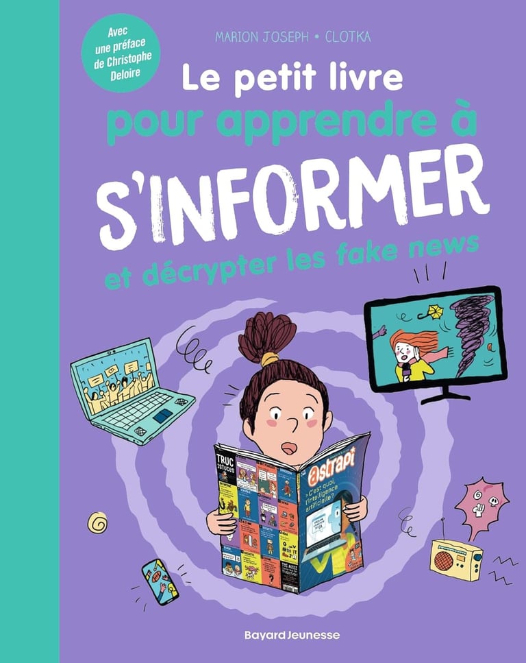 Première de couverture du documentaire Le petit livre pour apprendre à s'informer et décrypter les fake news