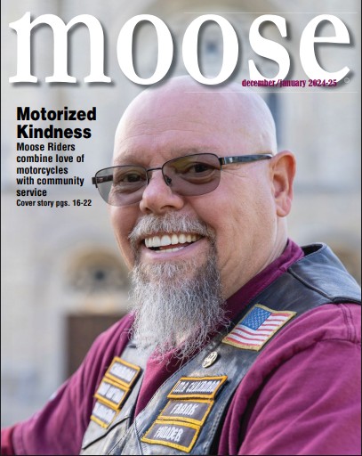Moose International Magazine Dec 2024/Jan 2025