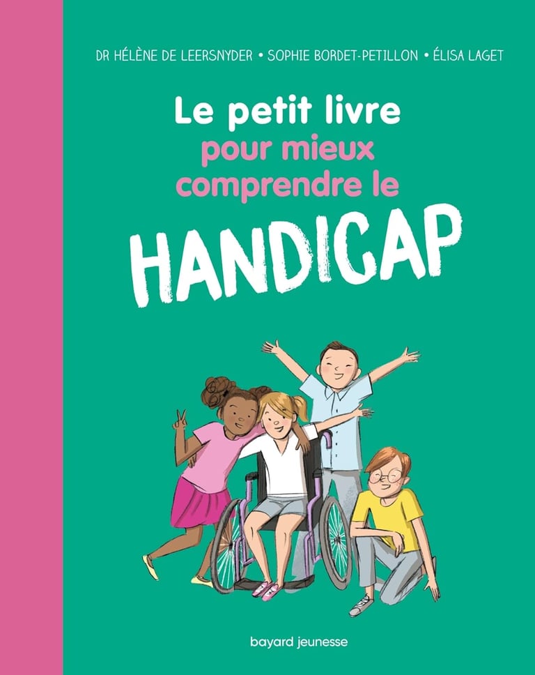Première de couverture du documentaire Le petit livre pour mieux comprendre le handicap