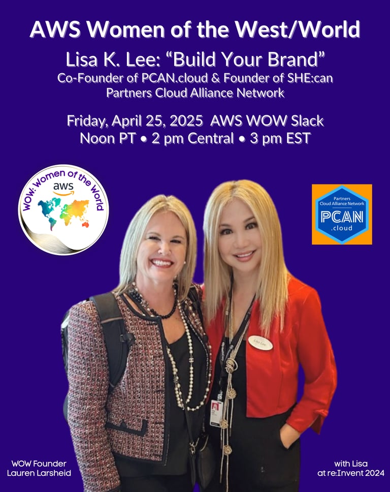Lauren Larscheid, AWS, & Lisa K. Lee, LCloud-LLC.com Founder & PCAN.cloud Co-Founder