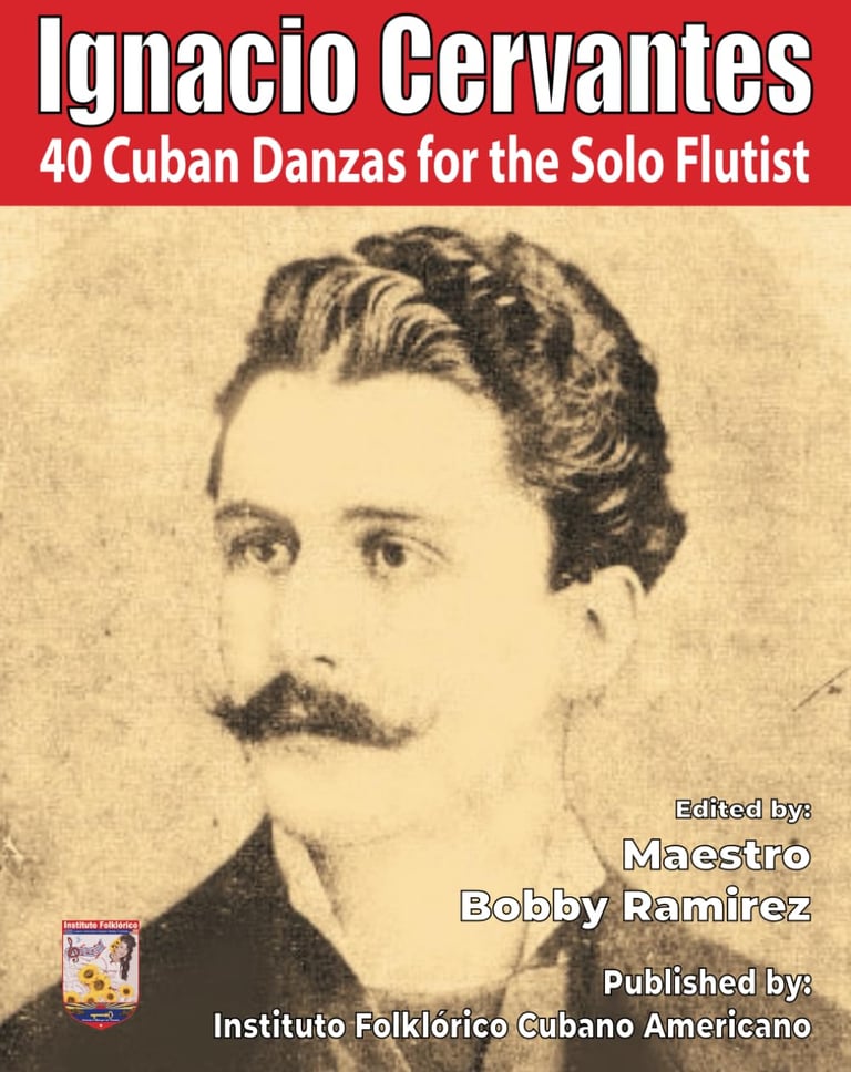 Ignacio Cervantes: 40 Cuban Danzas for the Solo Flutist