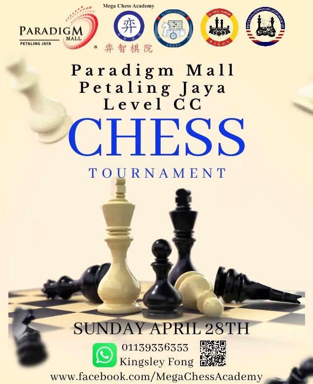 Paradigm Mall PJ Chess Tournament 2024. Catur Malaysia Chess Tournament