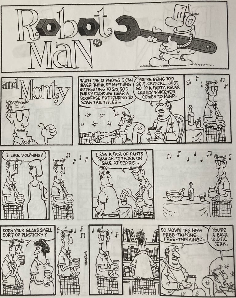 Robotman Comic Strip: Monty Needs Help