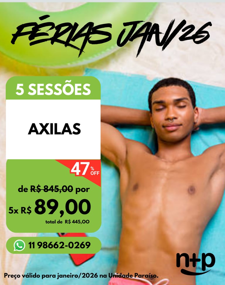 Promo Férias Jan/2026: 5 sessões de depilação de axilas masculinas com 47% de desconto.