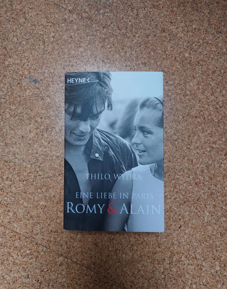 Eine Liebe in Paris - Romy & Alain von Thilo Wydra