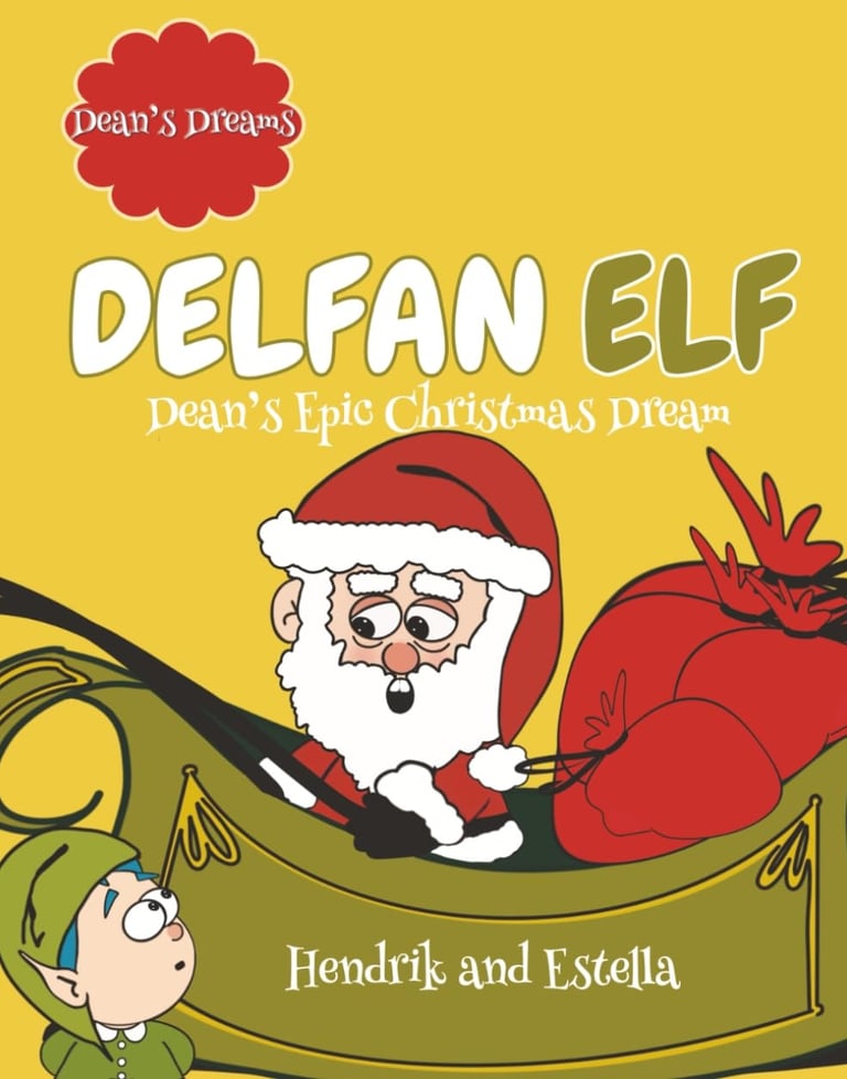 Delfan elf deans epic Christmas dream book cover