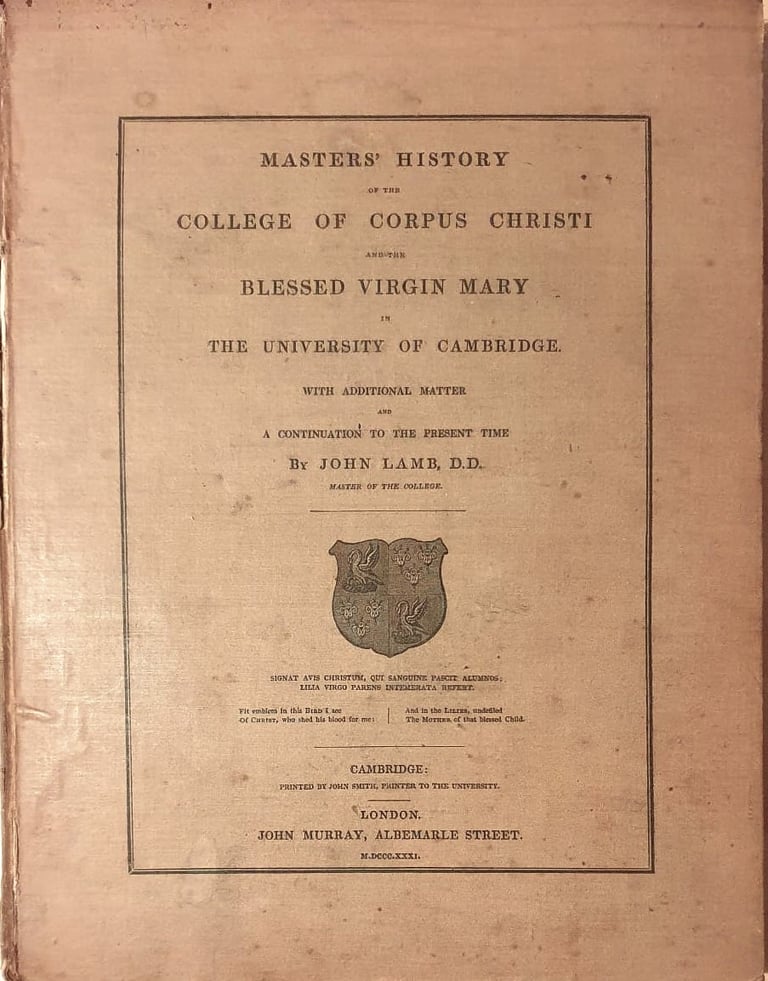 Cover of the Master's History of Corpus Christi College, Cambridge