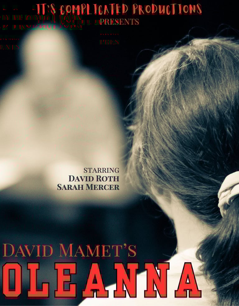 Image of theatrical poster for Oleanna by David Mamet