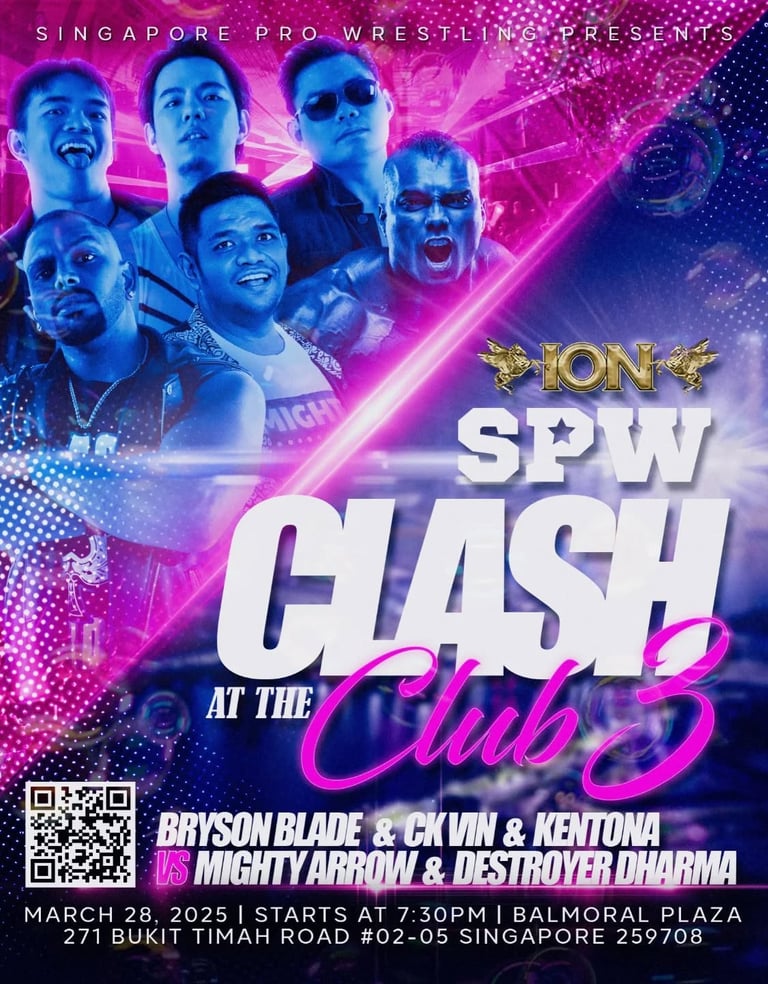 Singapore Pro WRestling Clash at the club poster