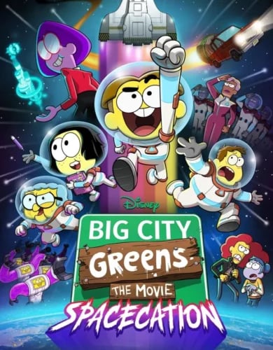 Big City Greens the Movie: Spacecation