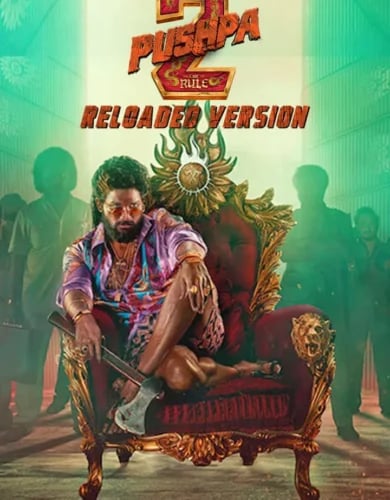 Pushpa 2: The Rule (Reloaded Version)