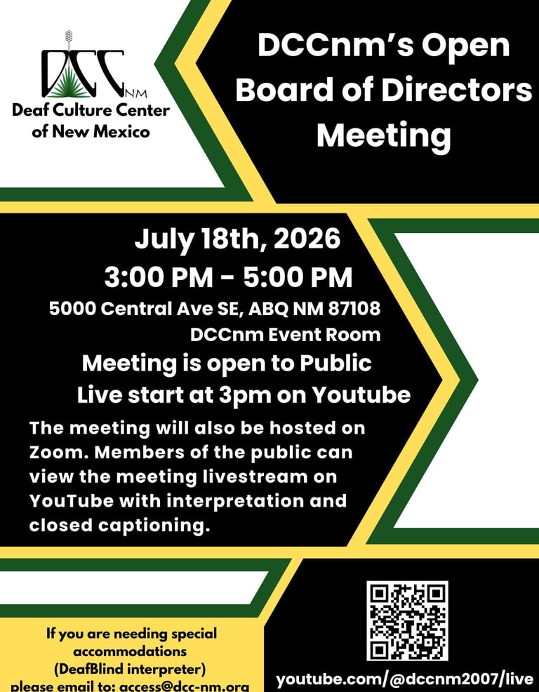Event flyer for Deaf Culture Center of New Mexico open board meeting on July 18th 2026.