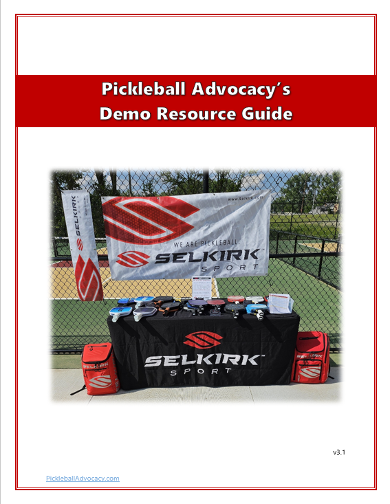 Pickleball Advocacy's Demo Resource Guide