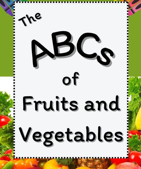 ABCs of Fruits and Vegetables Book Cover