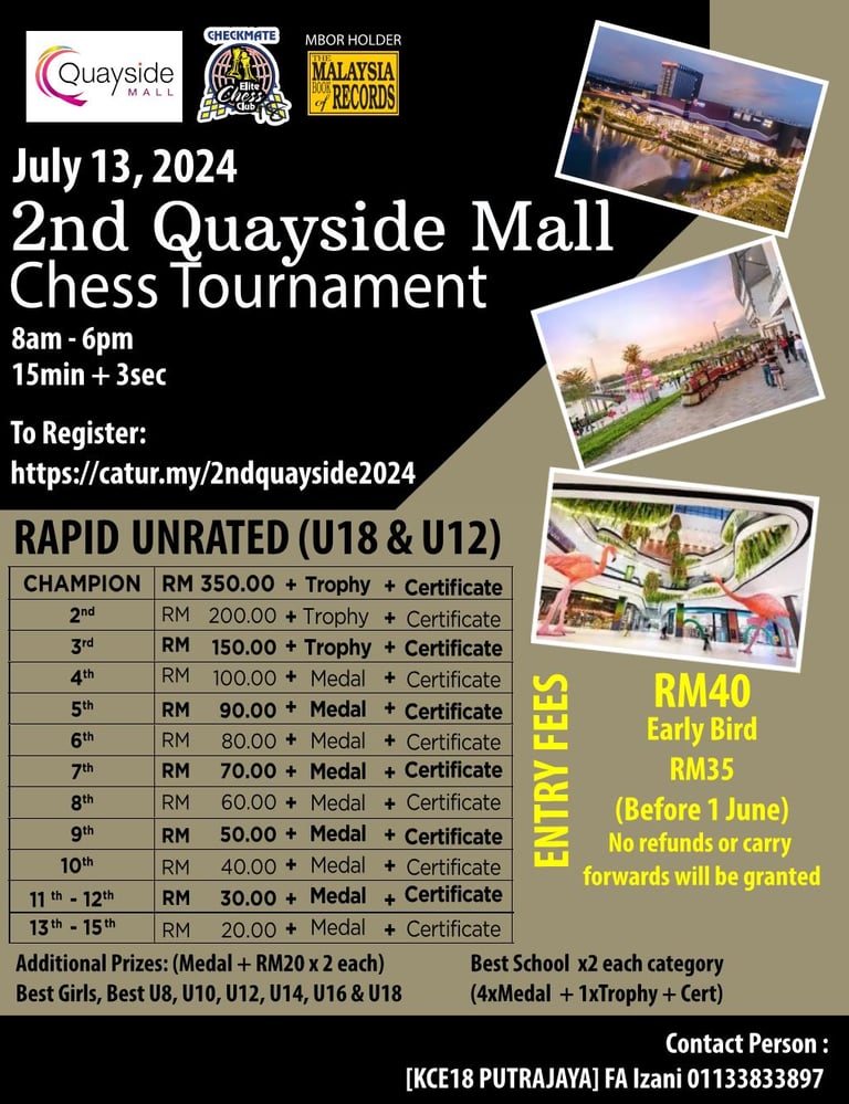 2nd Quayside Mall Chess Tournament 2024. Catur Malaysia Chess Tournament