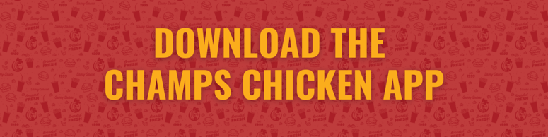 Download Champs Chicken App