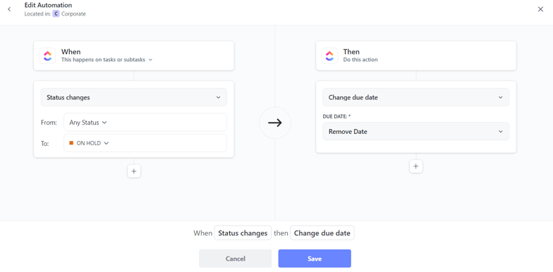 ClickUp Automation Status On Hold & Due Date Example