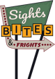 a sign that says,'sight bites & frights