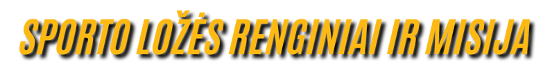 sporto lozes renginiai