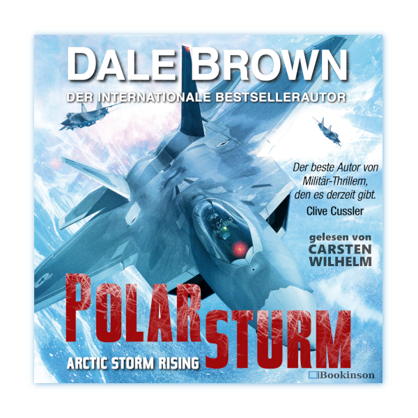 Polarsturm Arctic Storm Rising von  Dale Brown Cover Audiobook