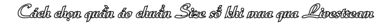 cach mua quan ao online chuan size 