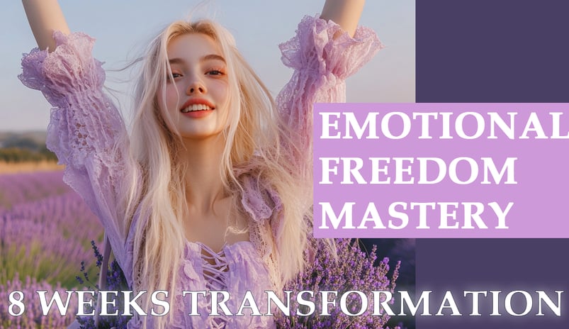 Emotional Freedom Mastery transformational course: 2 Month