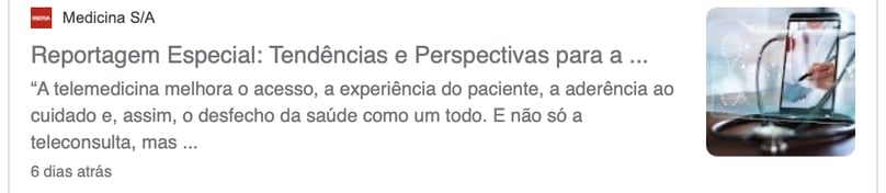 Experiência do paciente, telemedicina, teleconsulta, tendências, perspectivas