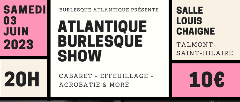 L'affiche de l'Atlantique Burlesque Show