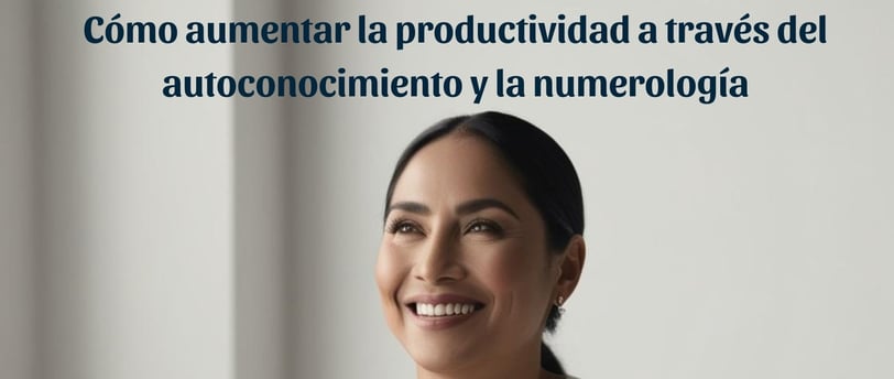 Autoconocimiento y productividad