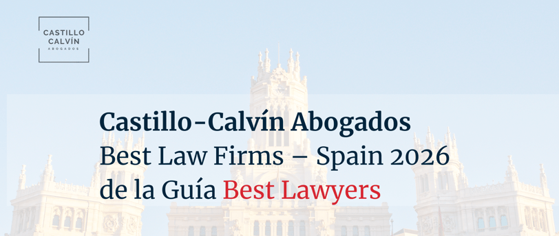 Best Law Firms reconoce a Castillo Calvín entre los mejores despachos de abogados de España