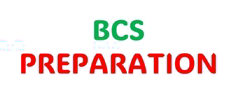 BCS Preparation 